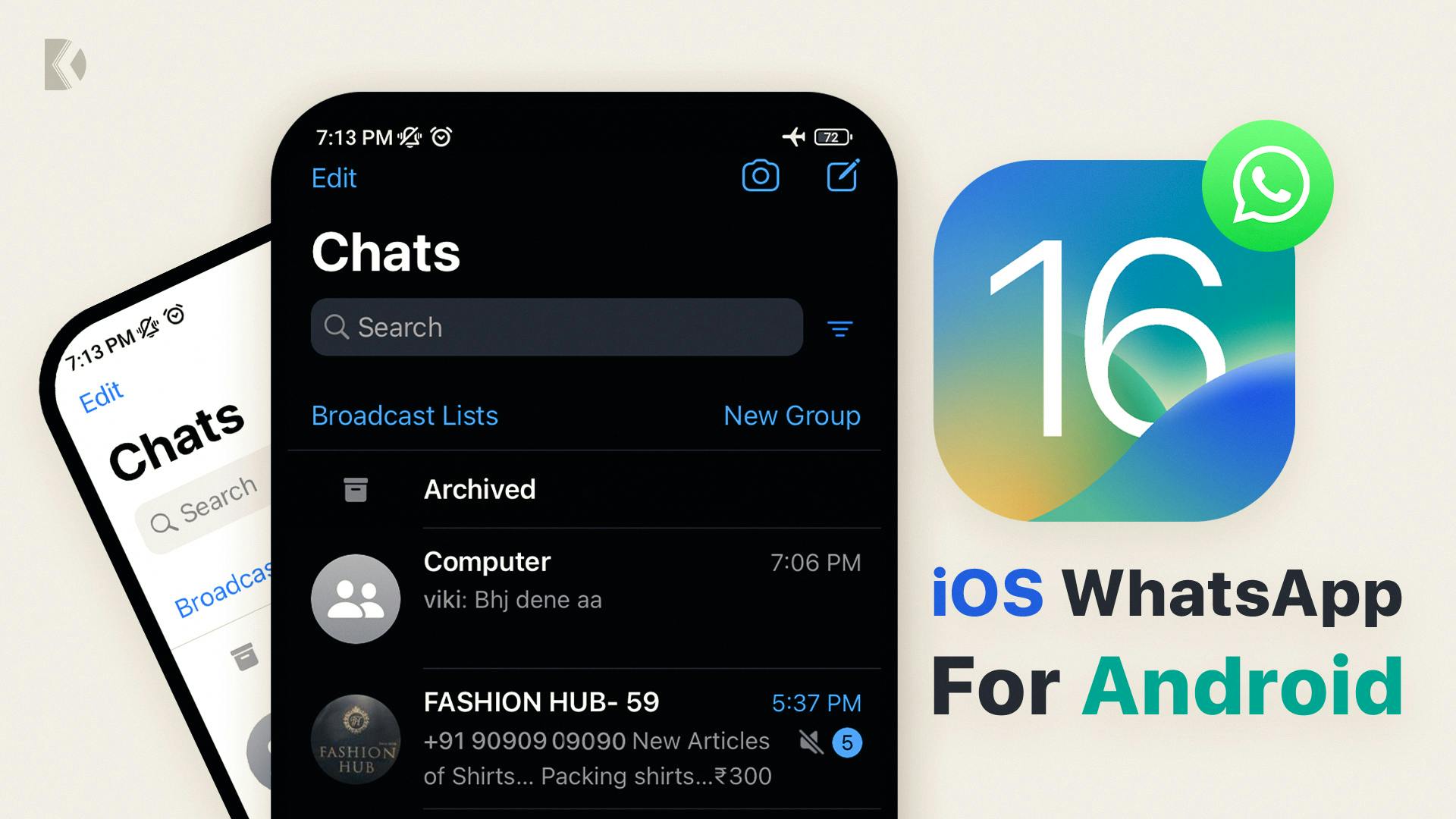 iOS WhatsApp On Any Android phone